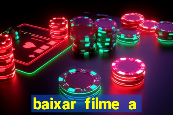 baixar filme a bela e a fera